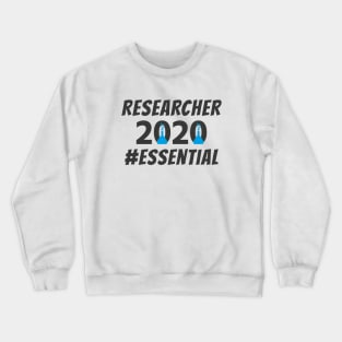 Scientist Researcher Hashtag Essential 2020 Crewneck Sweatshirt